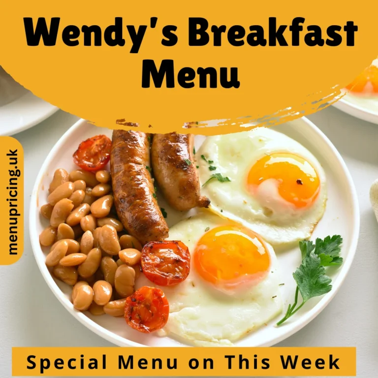 Wendy’s Breakfast Menu